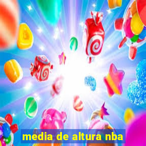 media de altura nba